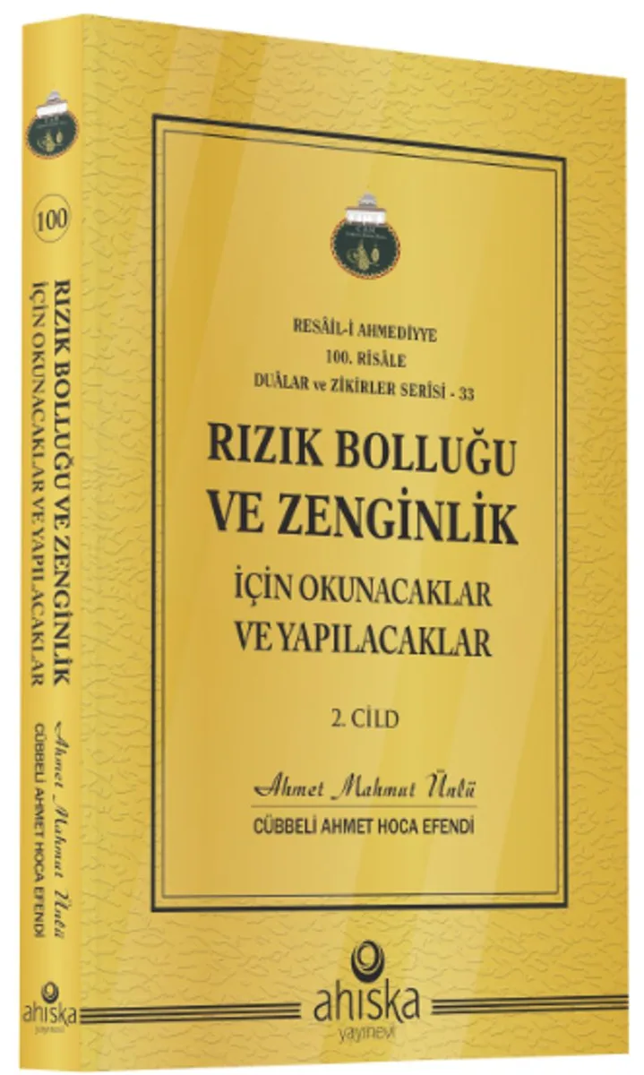 Rızık Bolluğu ve Zenginlik İçin Okunacak ve Yapılacaklar (2. Cilt)