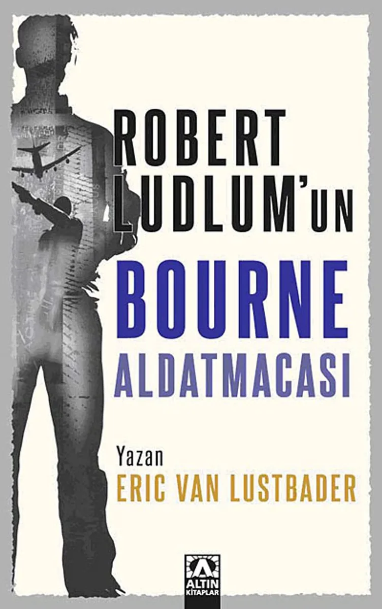 Robert LudLum'un Bourne Aldatmacası