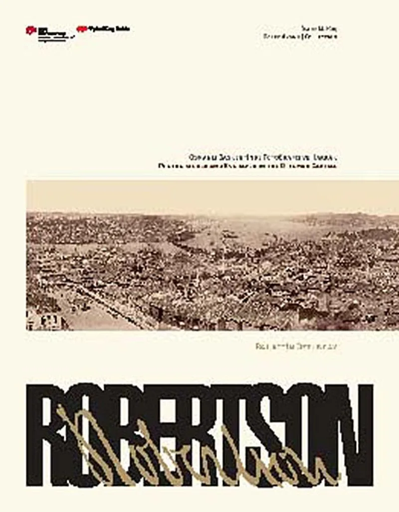 Robertson Osmanlı Başkentinde Fotoğrafçı ve Hakkak