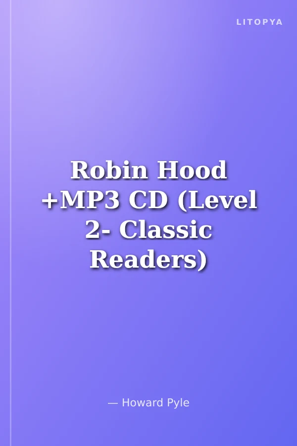 Robin Hood +MP3 CD (Level 2- Classic Readers)