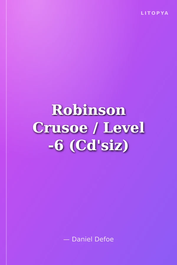 Robinson Crusoe / Level -6 (Cd'siz)
