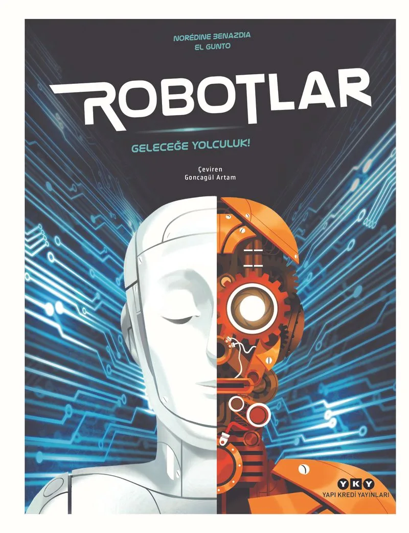 Robotlar Geleceğe Yolculuk