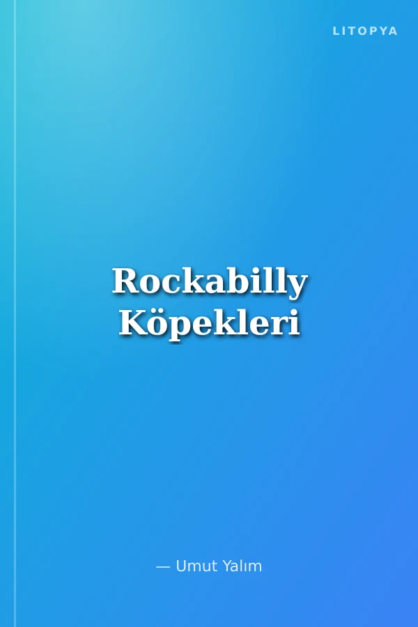 Rockabilly Köpekleri