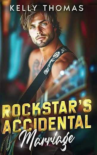 Rockstar's Accidental Marriage