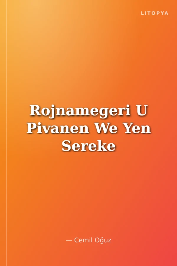 Rojnamegeri U Pivanen We Yen Sereke