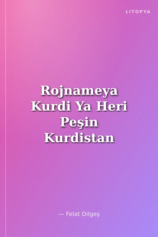 Rojnameya Kurdi Ya Heri Peşin Kurdistan
