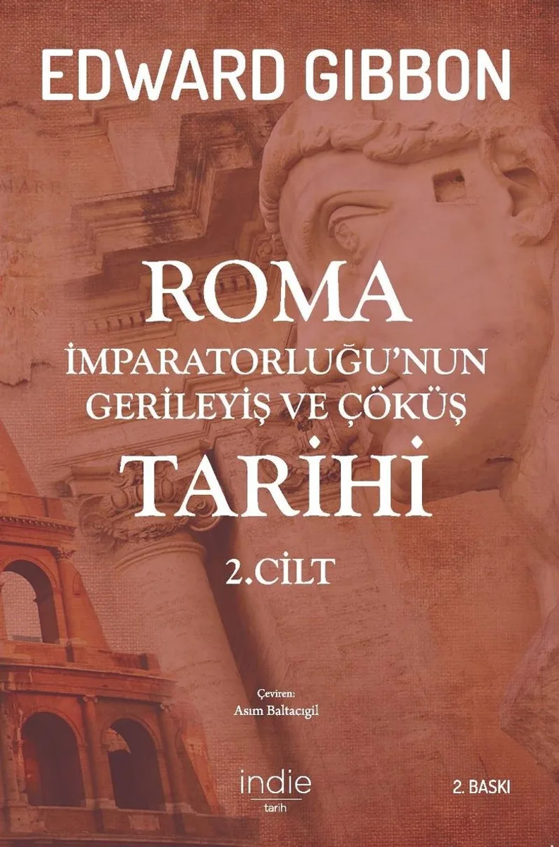 Roma İmparatorluğu'nun Gerileyiş ve Çöküş Tarihi (2. Cilt)