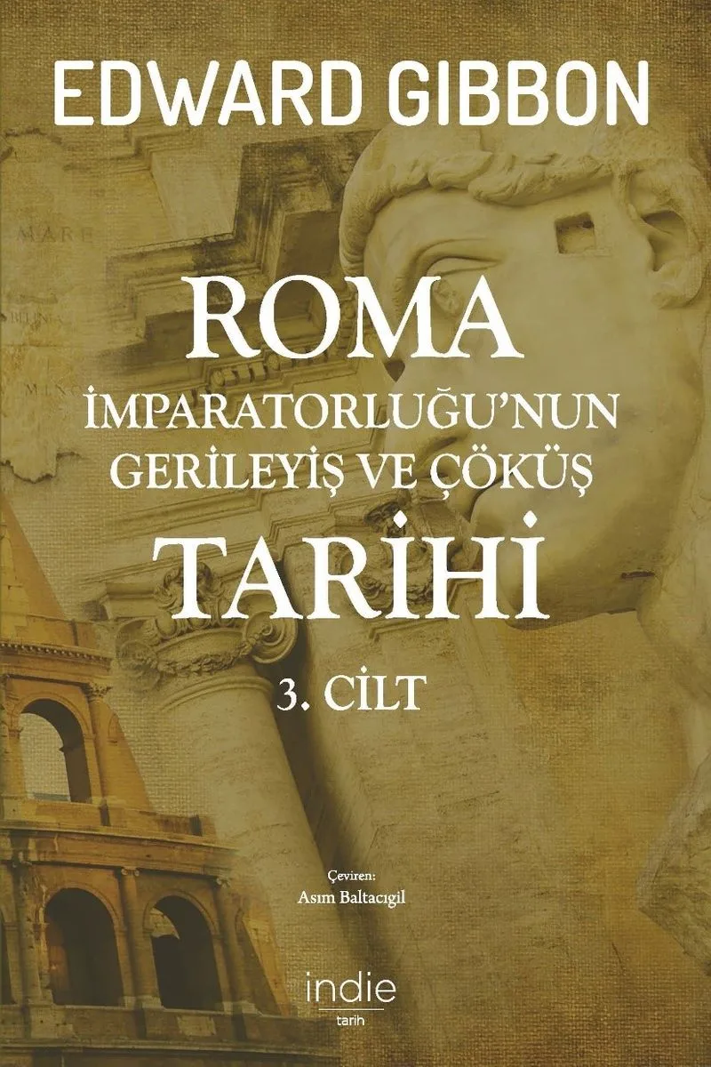 Roma İmparatorluğu'nun Gerileyiş ve Çöküş Tarihi (3. Cilt)