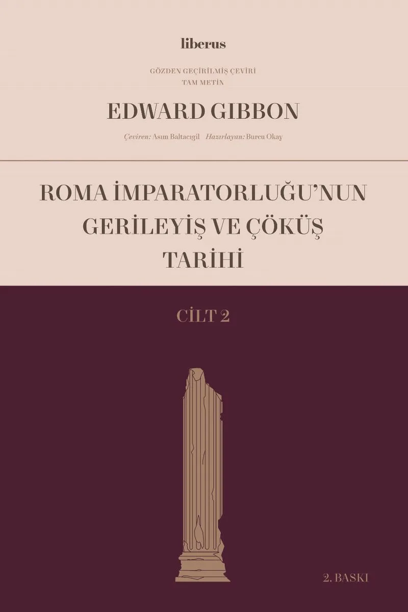 Roma İmparatorluğu'nun Gerileyiş ve Çöküş Tarihi (Cilt II)