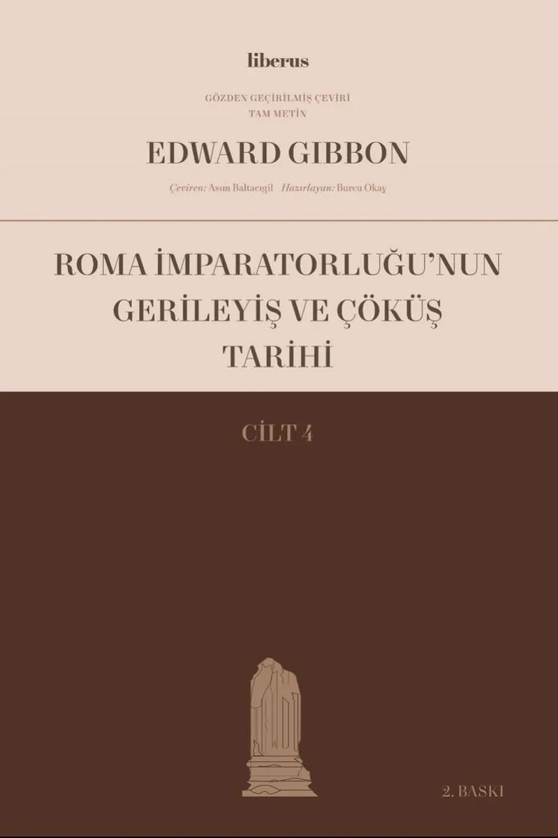 Roma İmparatorluğu'nun Gerileyiş ve Çöküş Tarihi (Cilt IV)