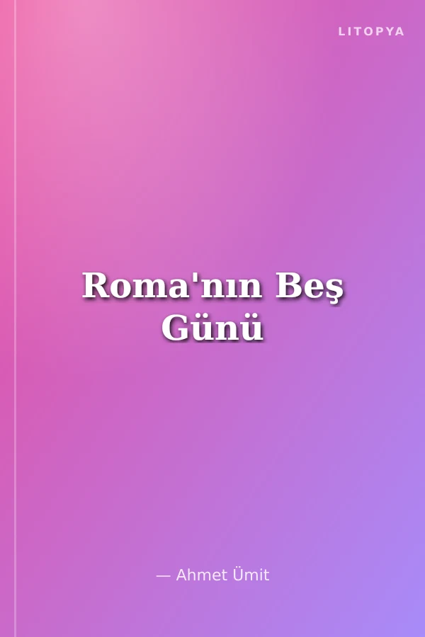 Roma'nın Beş Günü