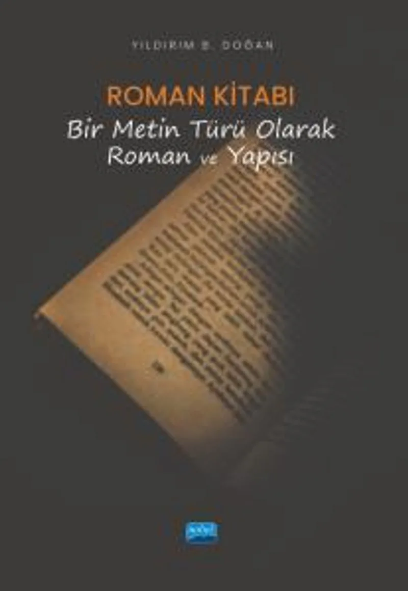 Roman Kitabı Bir Metin Türü Olarak Roman ve Yapısı