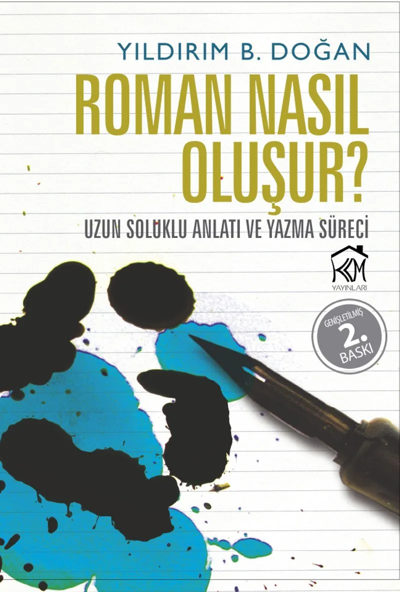 Roman Nasıl Oluşur? Uzun Soluklu Anlatı ve Yazma Süreci