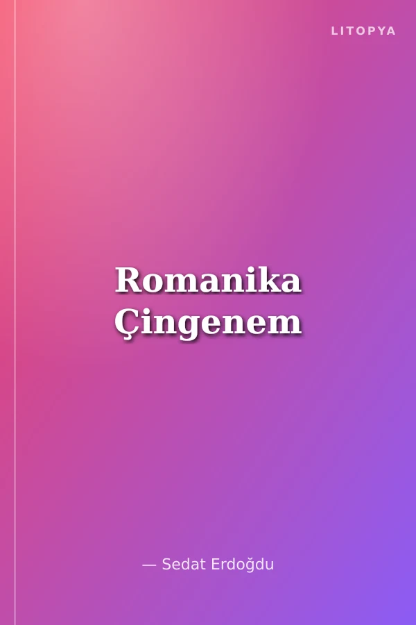 Romanika Çingenem