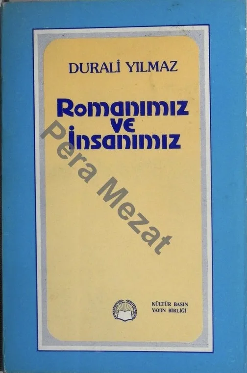 Romanımız ve insanımız