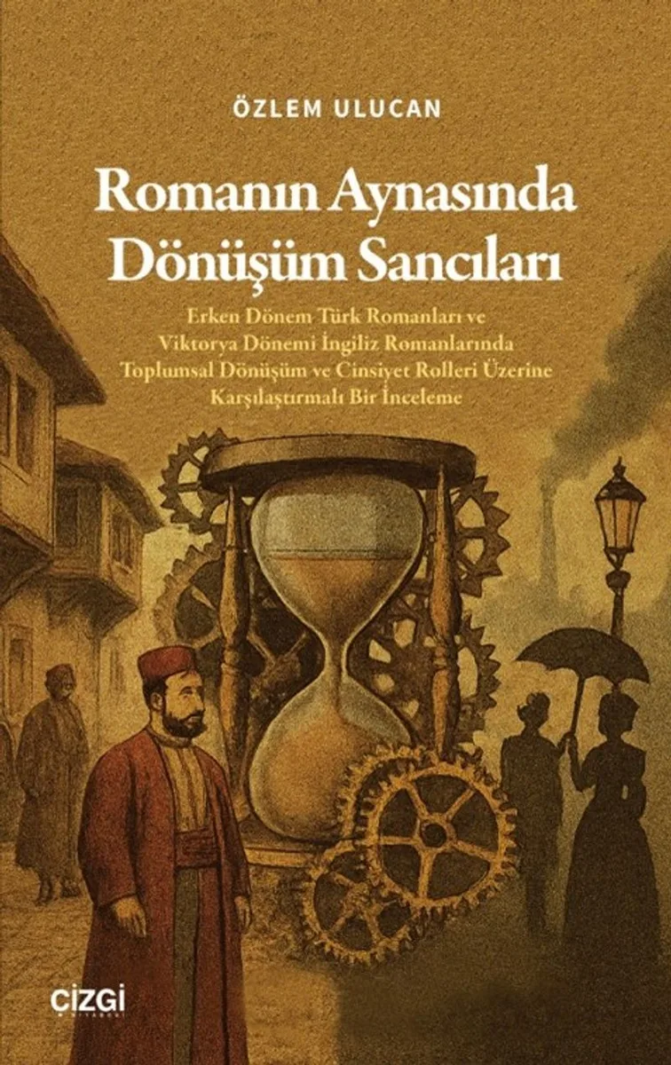 Romanın Aynasında Dönüşüm Sancıları