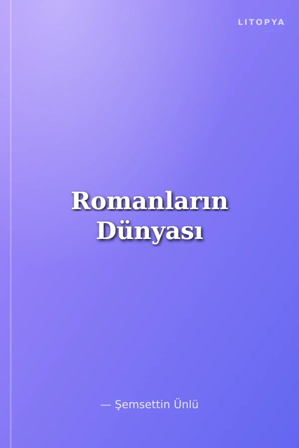 Romanların Dünyası