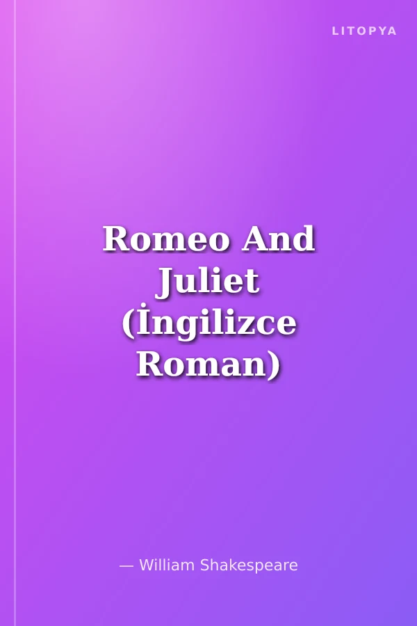 Romeo And Juliet (İngilizce Roman)
