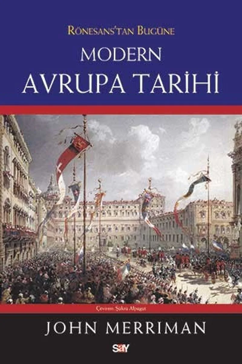Rönesans'tan Bugüne Modern Avrupa Tarihi