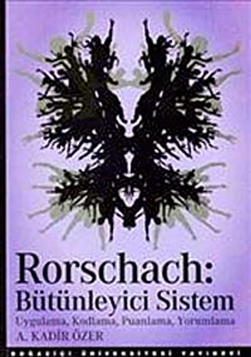 Rorschach Bütünleyici Sistem Uygulama, Kodlama, Puanlama, Yorumlama