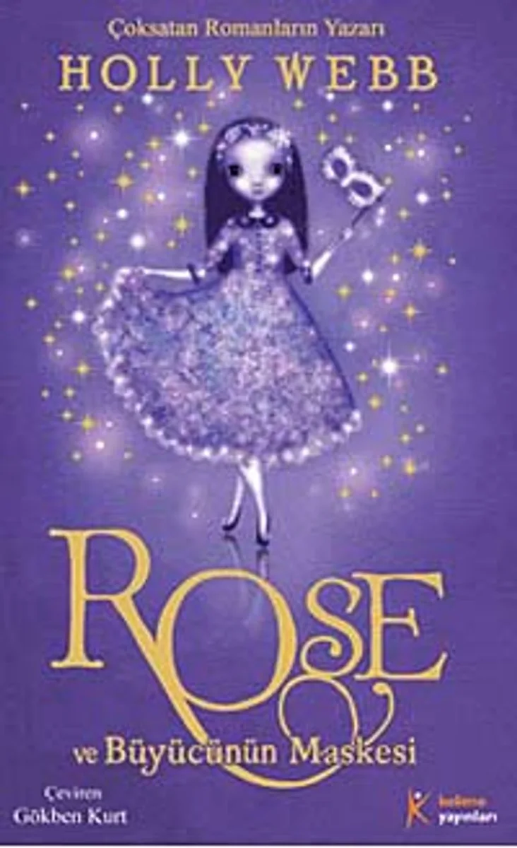 Rose ve Büyücünün Maskesi