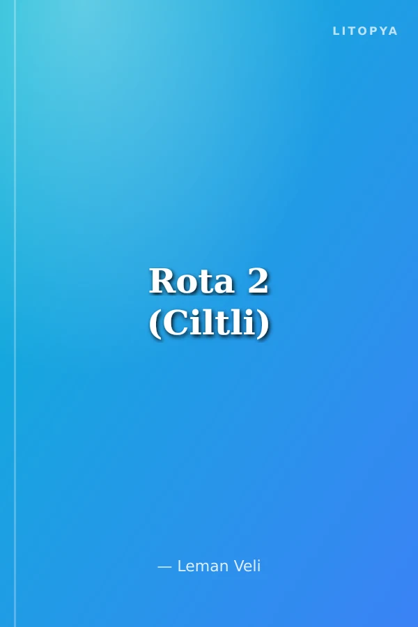 Rota 2 (Ciltli)