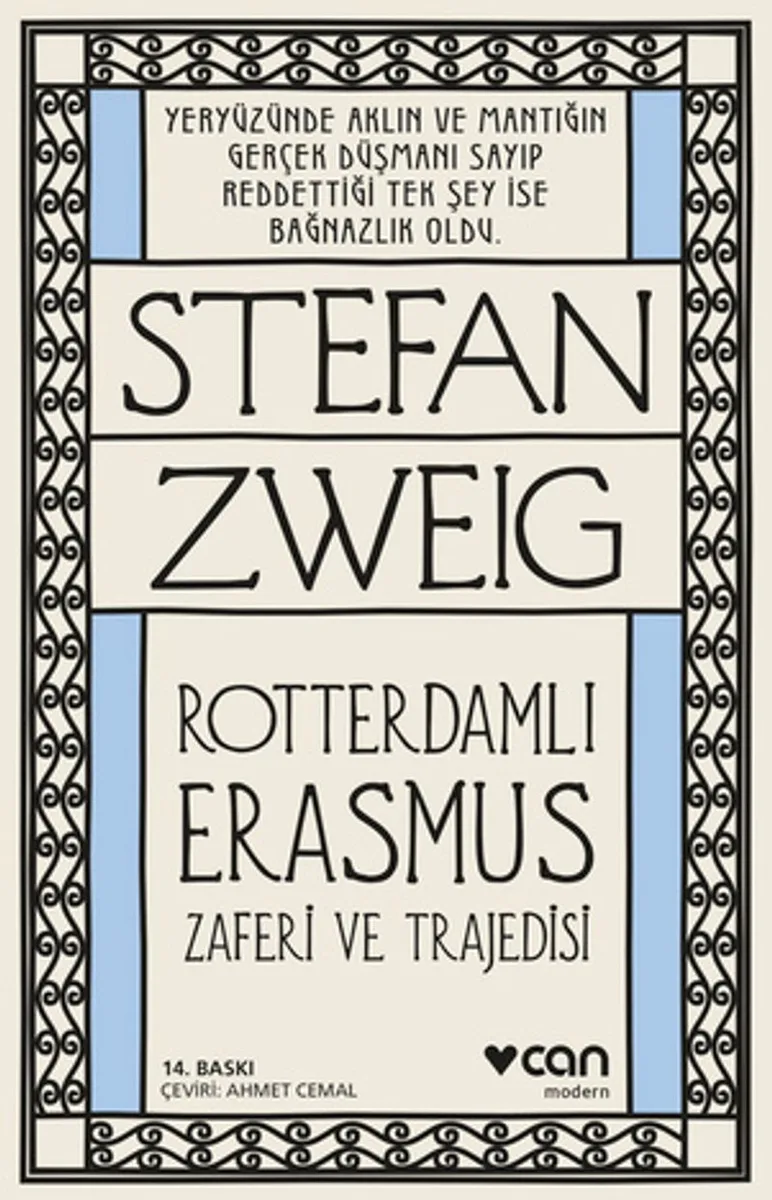 Roterdamlı Erasmus ( Zaferi ve Trajedisi)