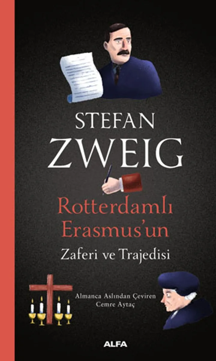 Rotterdamlı Erasmus'un Zaferi ve Trajedisi