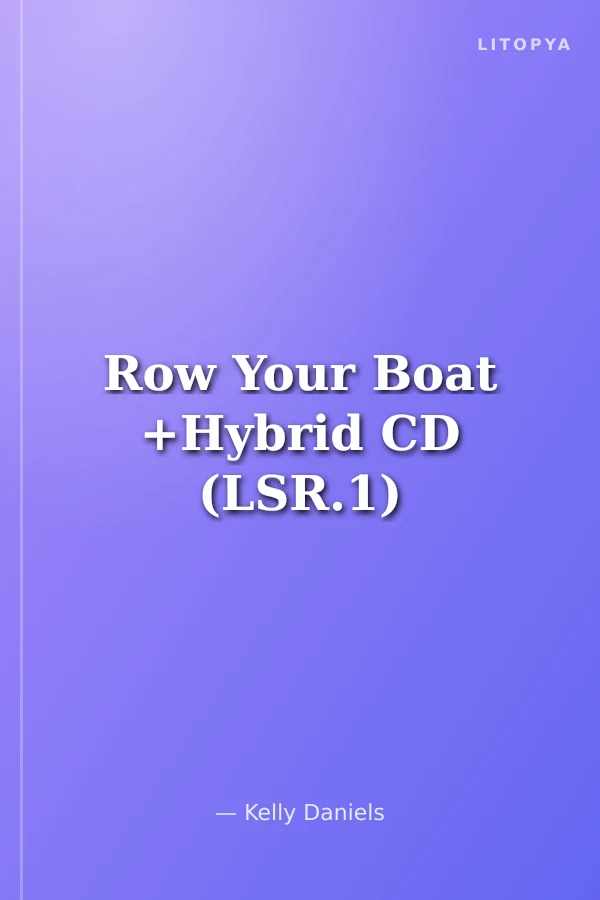 Row Your Boat +Hybrid CD (LSR.1)