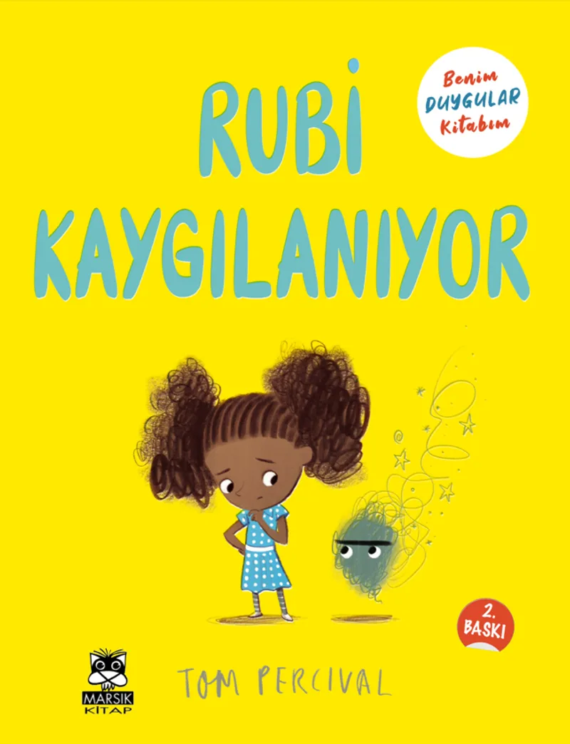 Rubi Kaygılanıyor / Benim Duygular Kitabım
