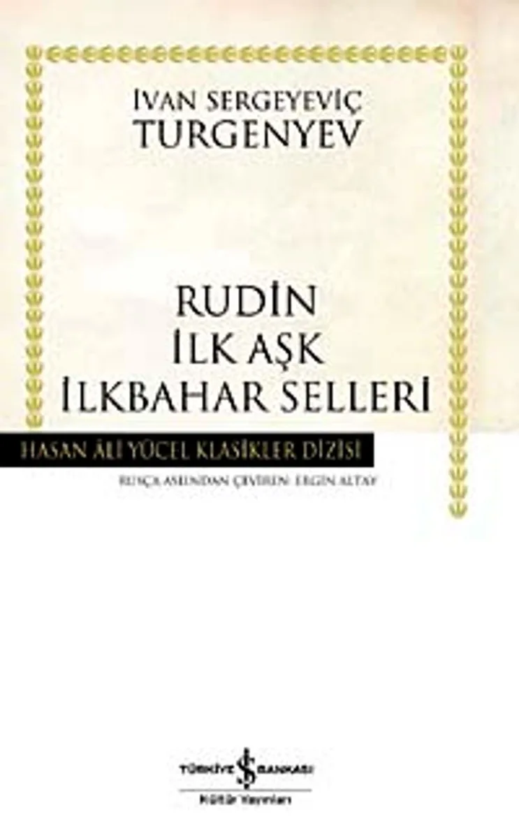 Rudin İlk Aşk İlkbahar Selleri (Karton Kapak)