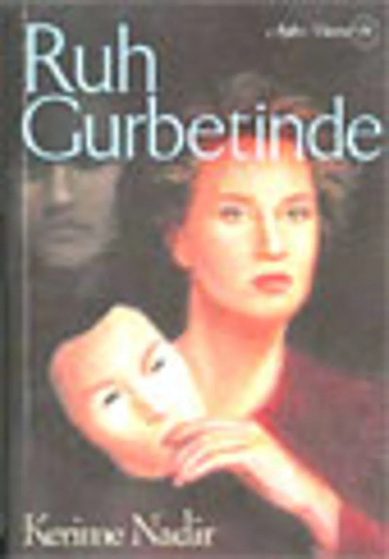 Ruh Gurbetinde