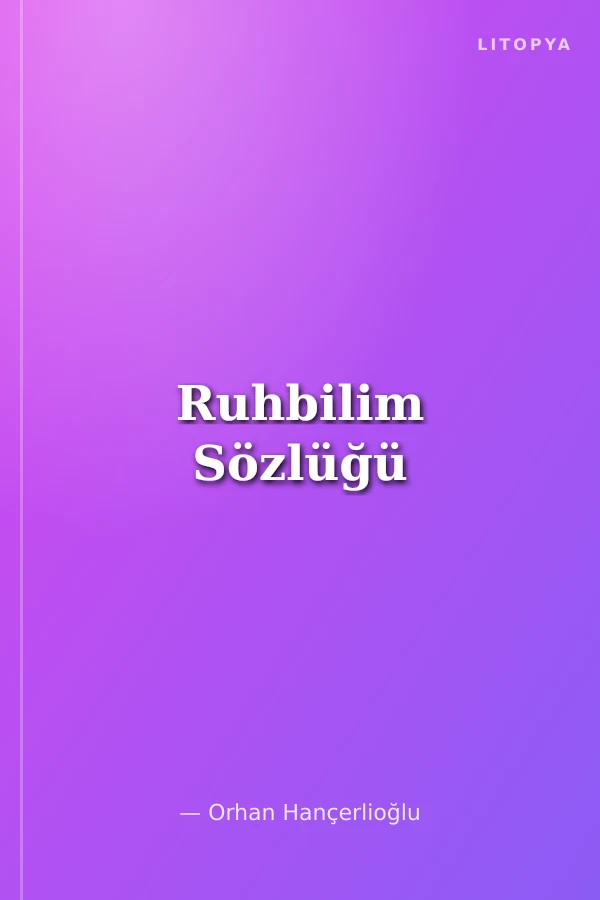 Ruhbilim Sözlüğü