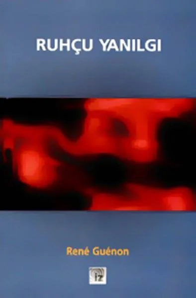 Ruhçu Yanılgı
