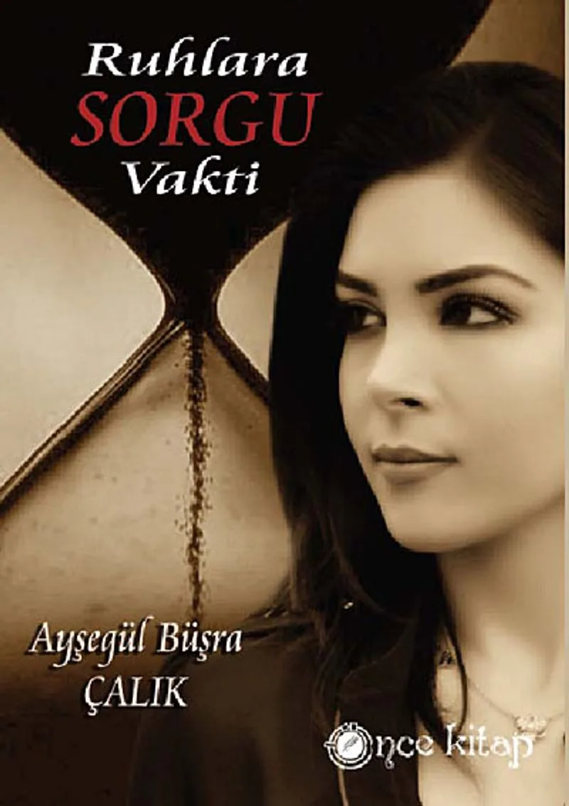 Ruhlara Sorgu Vakti