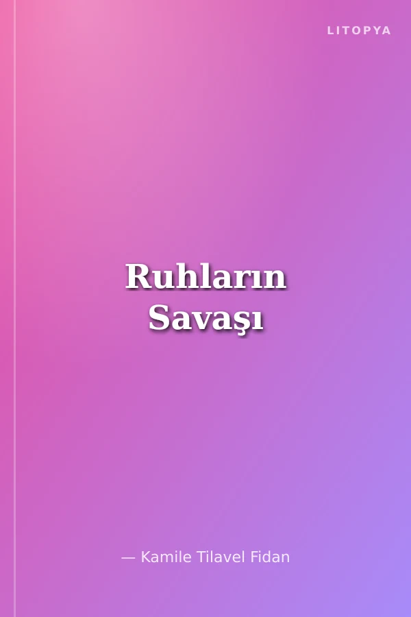 Ruhların Savaşı