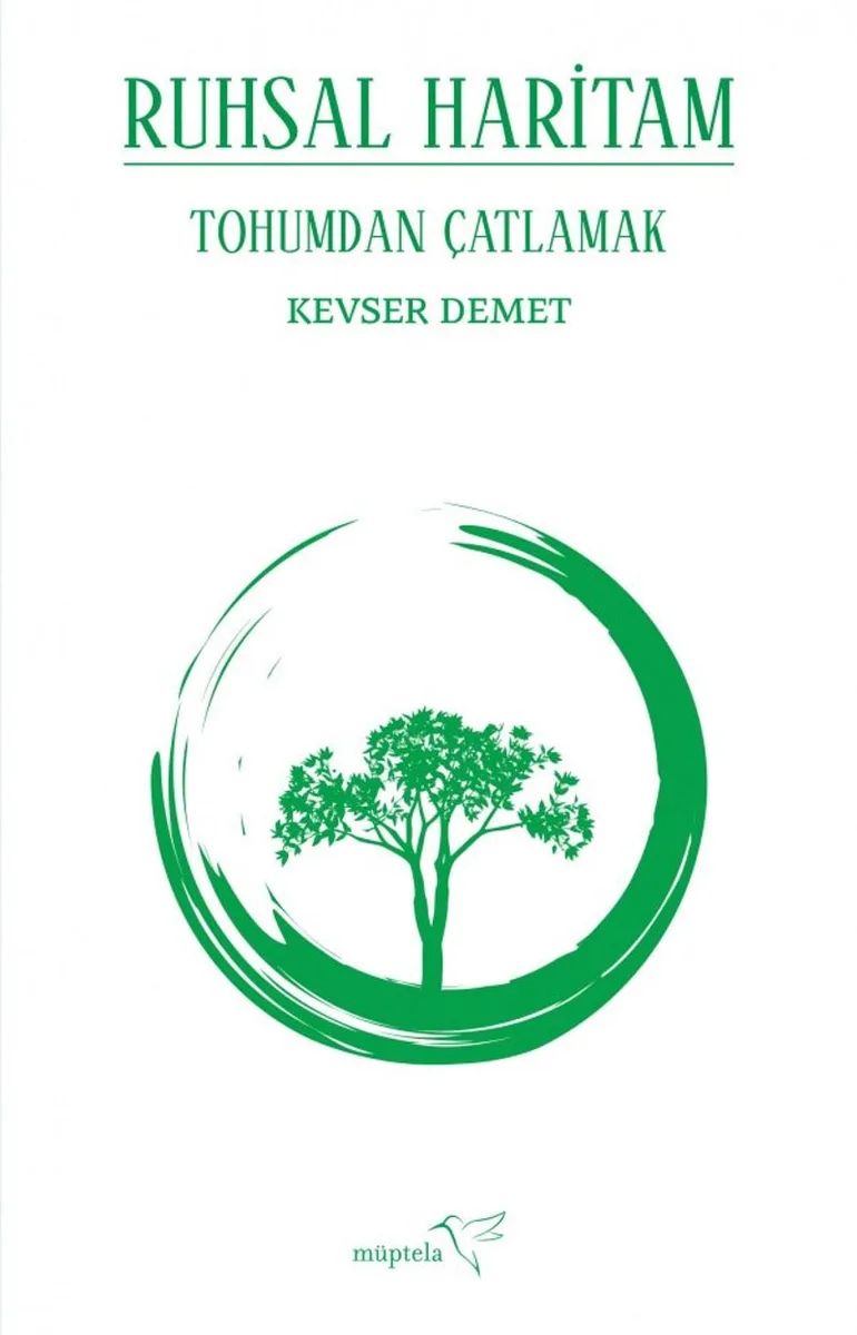 Ruhsal Haritam Tohumdan Çatlamak