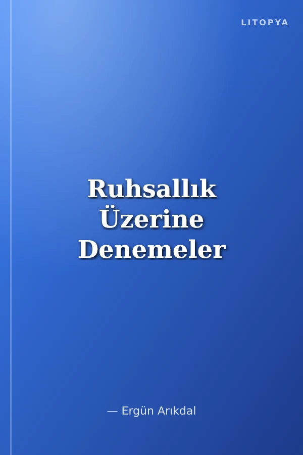 Ruhsallık Üzerine Denemeler