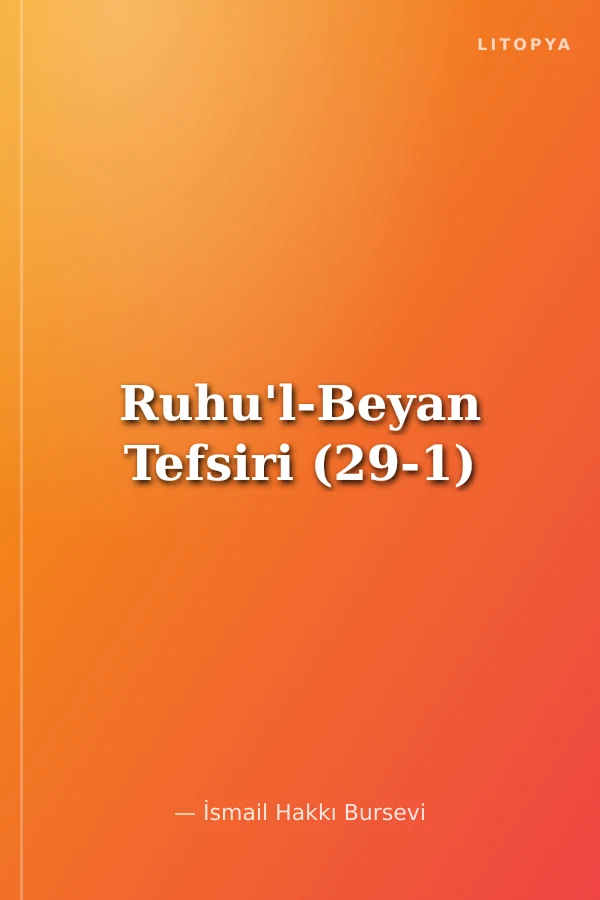 Ruhu'l-Beyan Tefsiri (29-1)