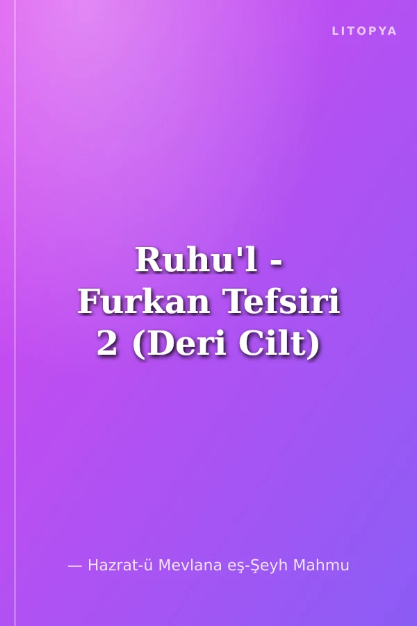 Ruhu'l - Furkan Tefsiri 2 (Deri Cilt)