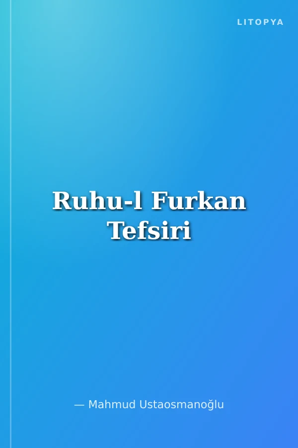 Ruhu-l Furkan Tefsiri