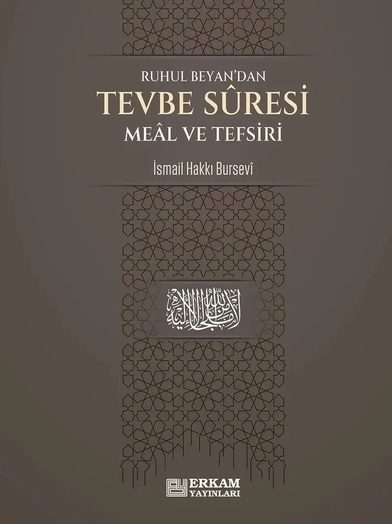 Ruhul Beyan'dan Tevbe Suresi Meal ve Tefsiri