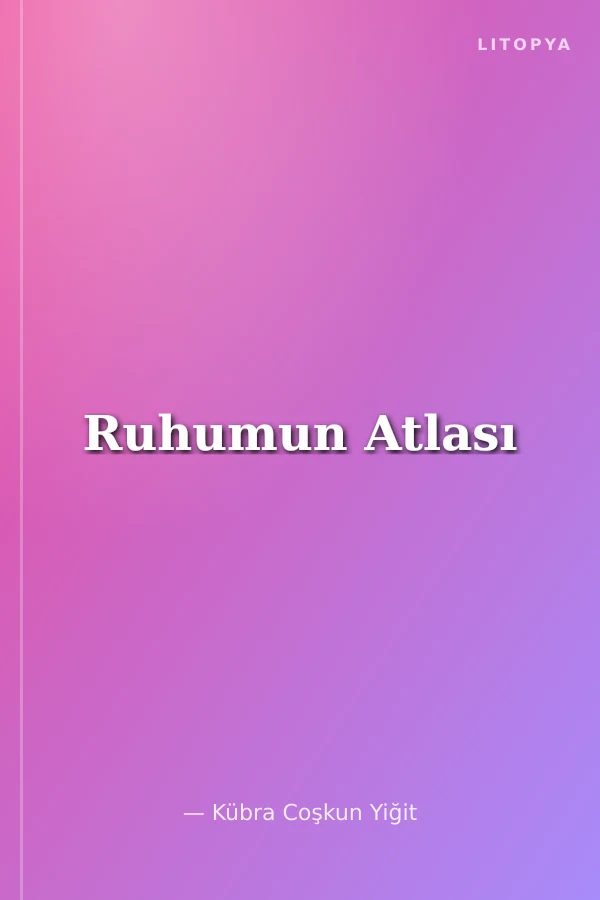 Ruhumun Atlası