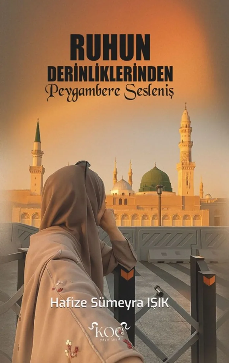 Ruhun Derinliklerinden Peygambere Sesleniş