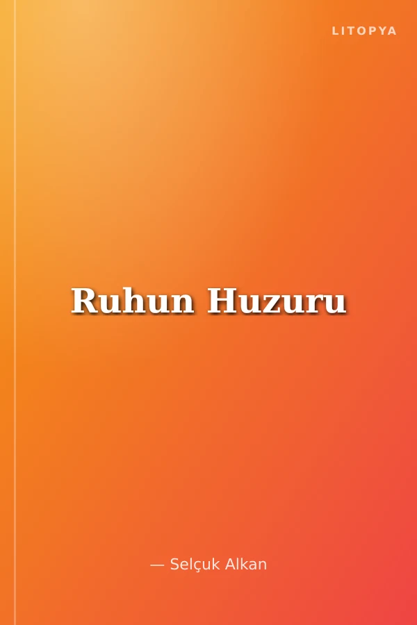 Ruhun Huzuru