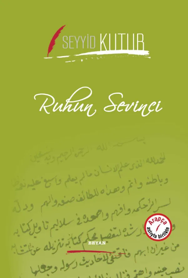 Ruhun Sevinci (İki Dil Bir Kitap - Arapça-Türkçe)