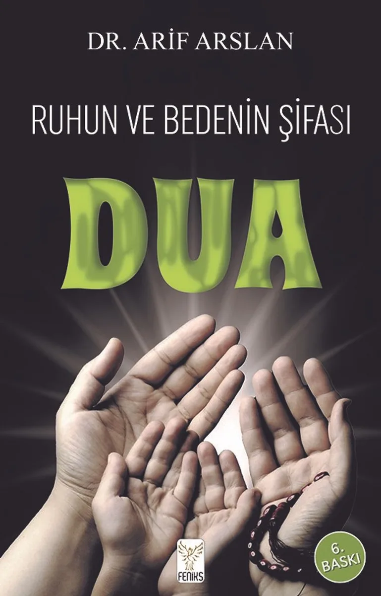 Ruhun ve Bedenin Şifası Dua