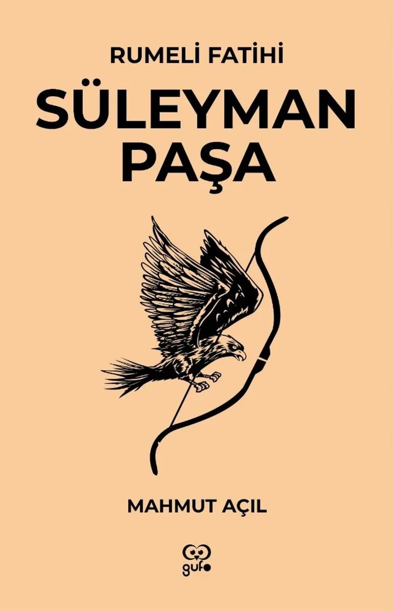 Rumeli Fatihi Süleyman Paşa