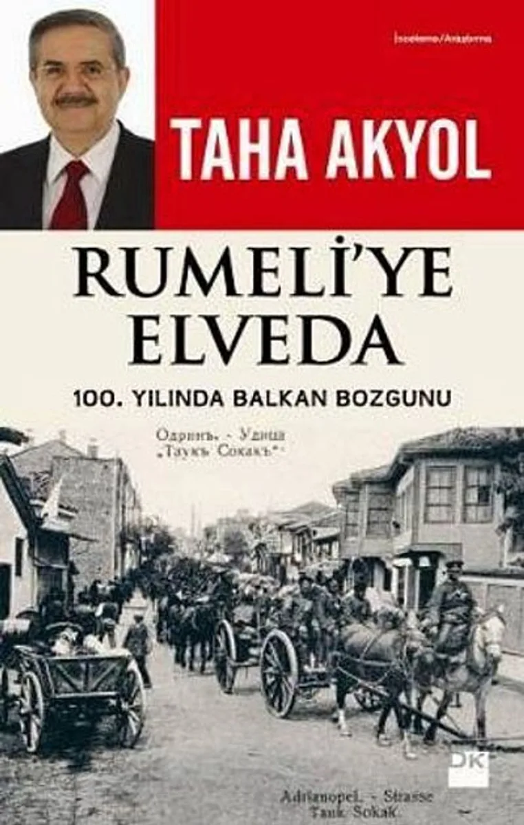 Rumeli'ye Elveda 100. Yılında Balkan Bozgunu
