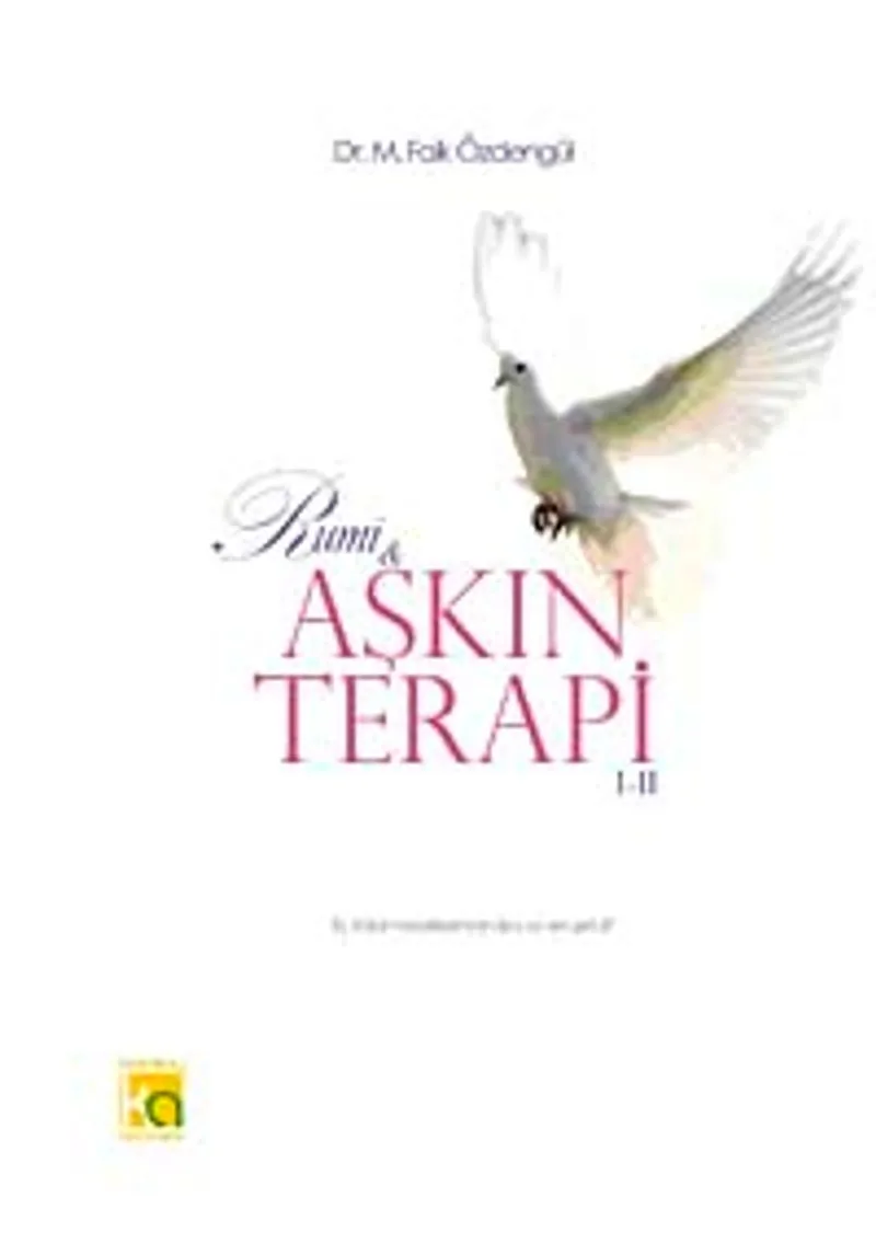 Rumi Aşkın Terapi I-II